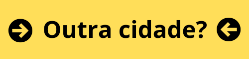 Outra cidade?